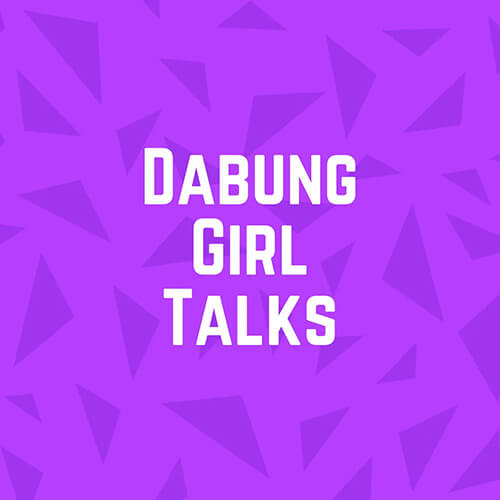 Dabung Girl Podcast